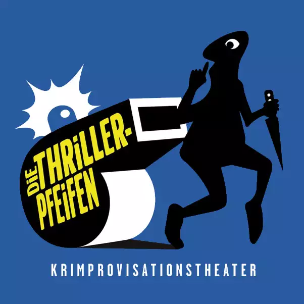 Die Thrillerpfeifen – Krimprovisationstheater